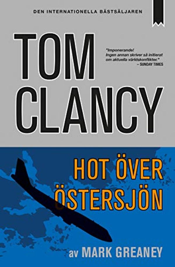 Cover Art for 9789188345196, Hot över Östersjön by Tom Clancy