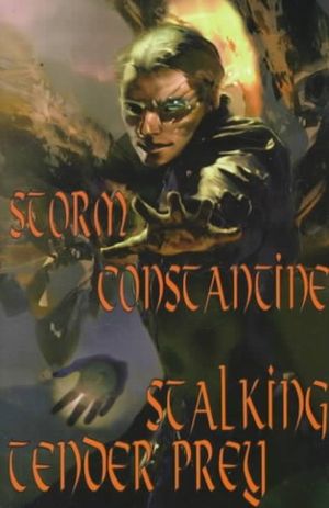 Cover Art for 9780965834544, Stalking Tender Prey by Storm Constantine