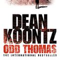 Cover Art for 9780007130726, Odd Thomas by Dean Koontz
