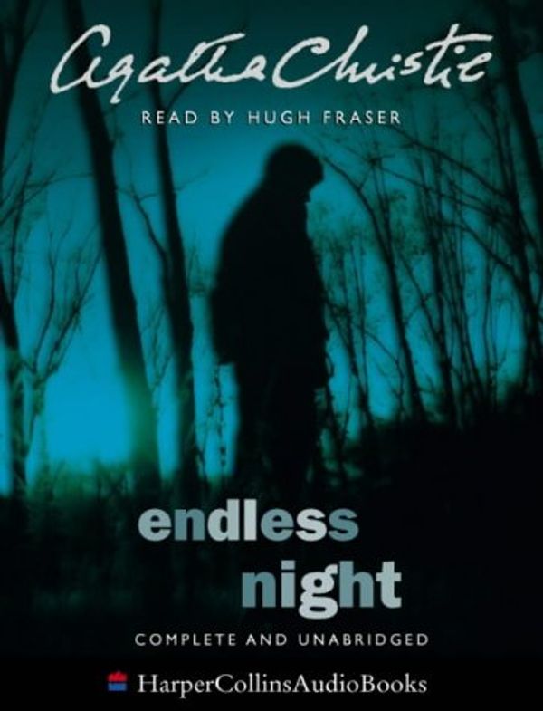 Cover Art for 9780007170494, Endless Night: Complete & Unabridged by Agatha Christie