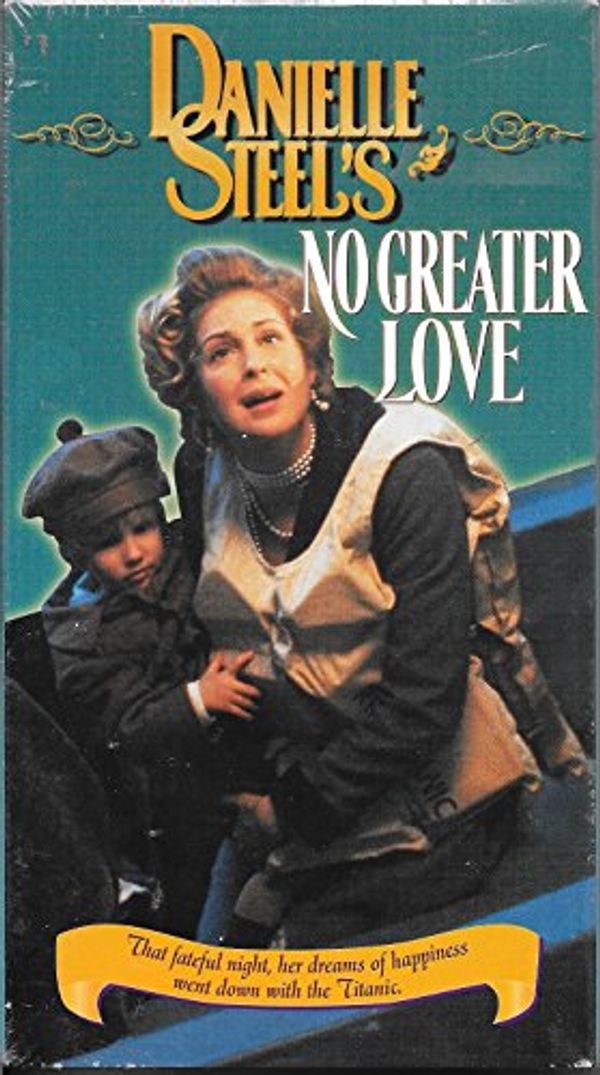 Cover Art for 0013131039139, Danielle Steel's No Greater Love [VHS] by Unknown