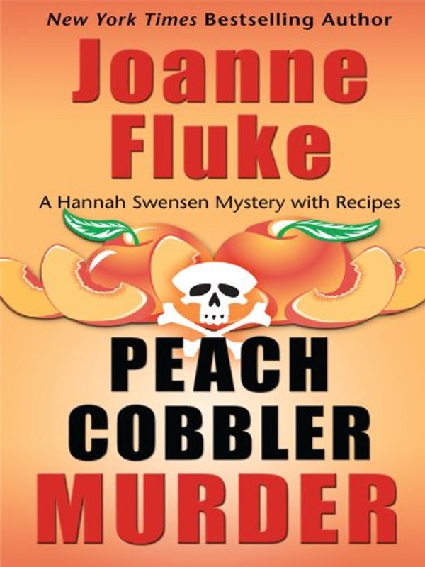 Cover Art for 9781410414335, Peach Cobbler Murder by Joanne Fluke