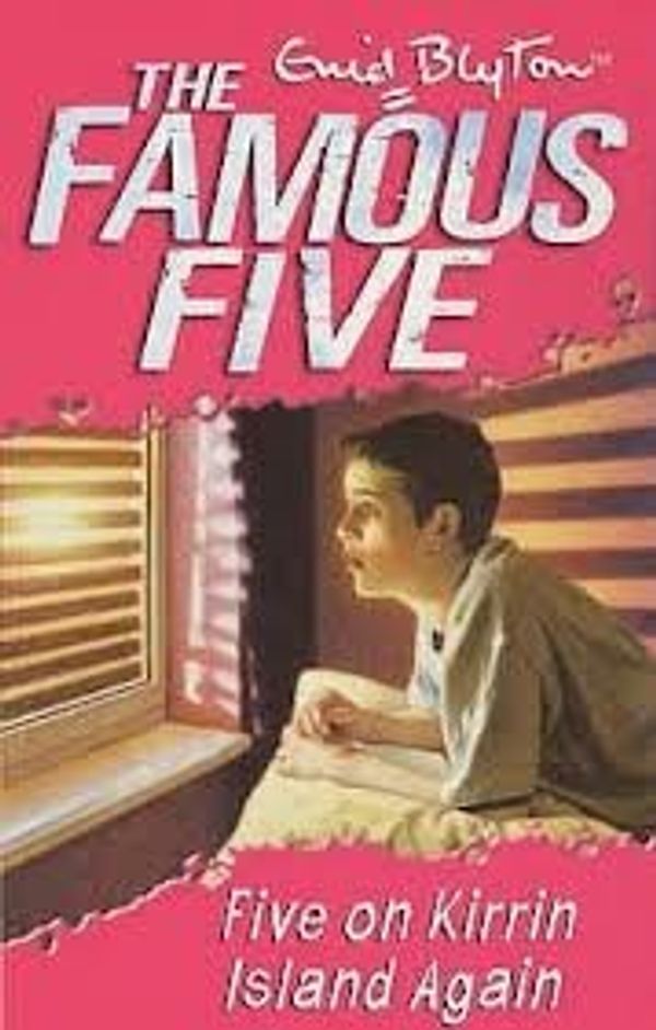 Cover Art for 9780340894590, The Famous Five 6: Five on Kirrin Island Again by Enid Blyton