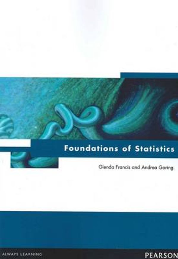 Cover Art for 9781442557246, Foundations of Statistics by Glenda Francis