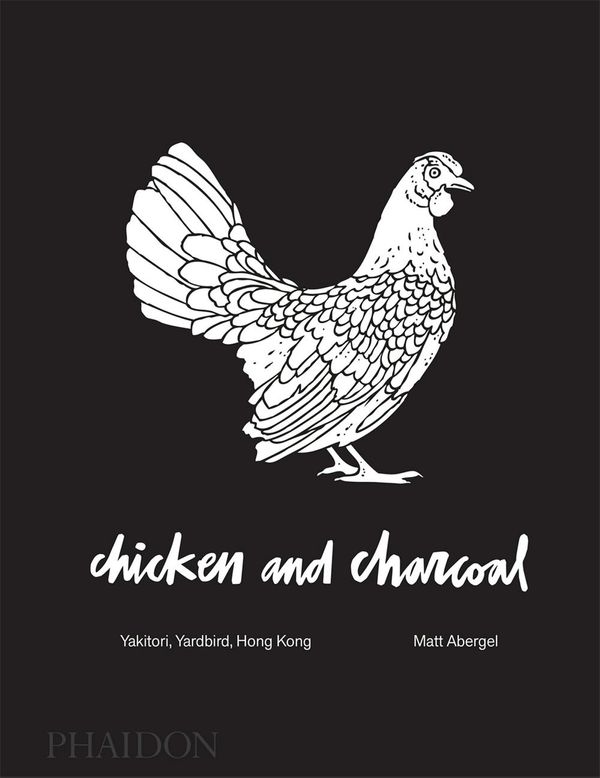 Cover Art for 9780714876450, Yardbird: Yakitori: Chicken on Charcoal by Matt Abergel