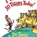 Cover Art for 9780394824192, I Can Lick 30 Tigers Today! and Other Stories by Dr Seuss