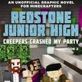 Cover Art for 9781760663346, Redstone Junior High #2: Creepers Crashed My Party by Cara,J. Stevens