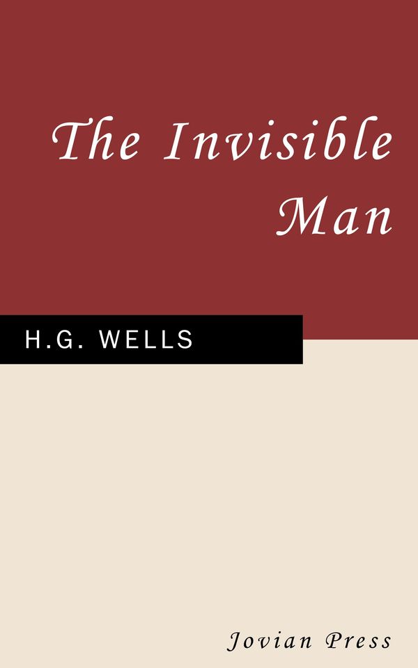 Cover Art for 9781537808352, The Invisible Man by H.G. Wells