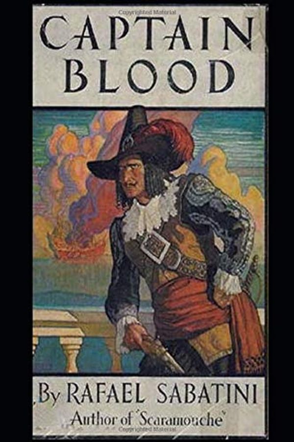 Cover Art for 9781798262139, Captain Blood (Illustrated): An adventure novel with an unexpected hero, Captain Blood who without much choice was plunged into the world of piracy forcing him to leave his tranquil lifestyle behind. by Rafael Sabatini