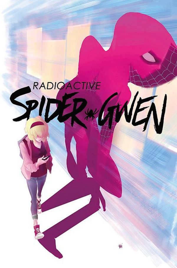 Cover Art for 9780785199601, Spider-Gwen Vol. 2: Castle by Jason Latour