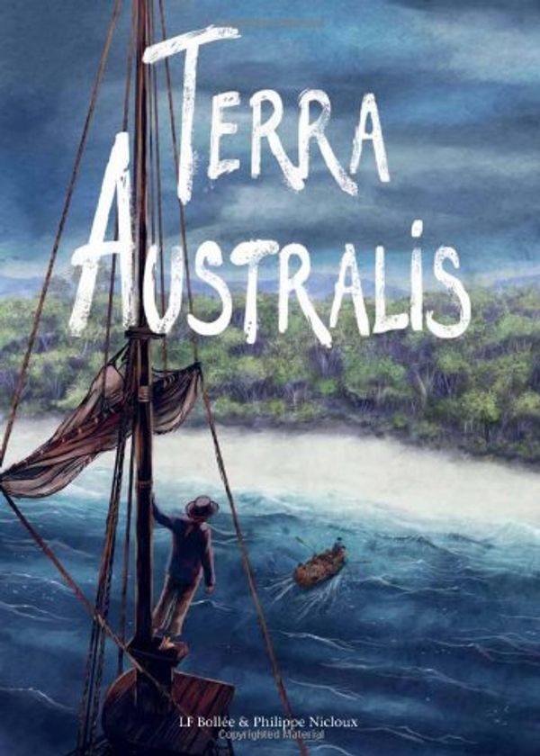 Cover Art for 9781906838751, Terra Australis by Laurent-Frederic Bollee