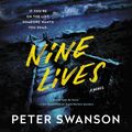 Cover Art for 9780062980106, Nine Lives by Peter Swanson