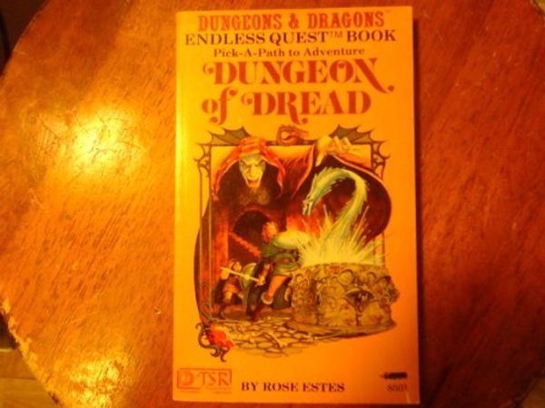 Cover Art for 9780394527420, Dungeon of Dread by Rose Estes