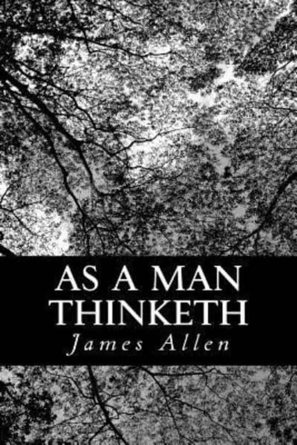 Cover Art for 9781481101776, As a Man Thinketh by James Allen