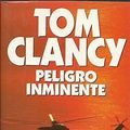 Cover Art for B01FEOHIDS, Peligro inminente by Tom Clancy (1990-06-04) by Tom Clancy