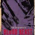 Cover Art for 9780316003780, The Demonata #5: Blood Beast by Darren Shan