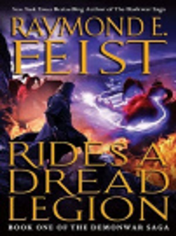 Cover Art for 9780061941320, Rides a Dread Legion by Raymond E. Feist