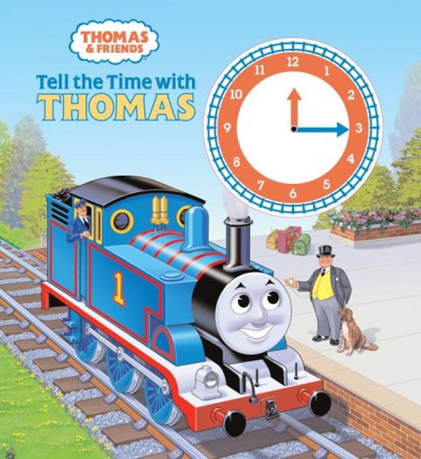 Cover Art for 9780375836336, Tell the Time with Thomas (Thomas & Friends) by Christopher Awdry