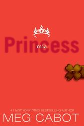 Cover Art for 9780060724634, The Princess Diaries, Volume IX: Princess Mia by Meg Cabot