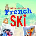 Cover Art for 9782070601189, French Ski by Tom Ellen