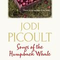 Cover Art for 9781848941458, Songs of the Humpback Whale by Jodi Picoult