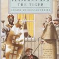 Cover Art for 9780307425911, Flashman and the Tiger by George MacDonald Fraser