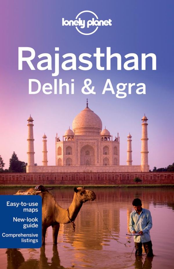 Cover Art for 9781741794601, Rajasthan, Delhi and Agra by Lonely Planet