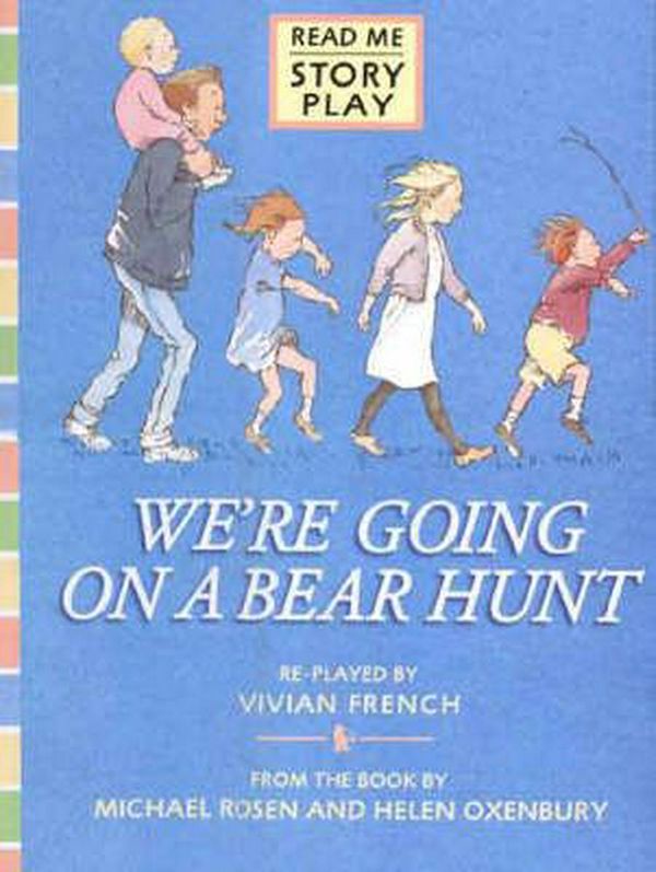 Cover Art for 9780744568516, We're going on a bear hunt by Vivian French