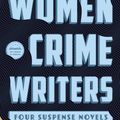 Cover Art for 9781598534306, Women Crime Writers: Four Suspense Novels of the 1940s (LOA #268) by Vera Caspary, Helen Eustis, Dorothy B. Hughes, Elisabeth Sanxay Holding