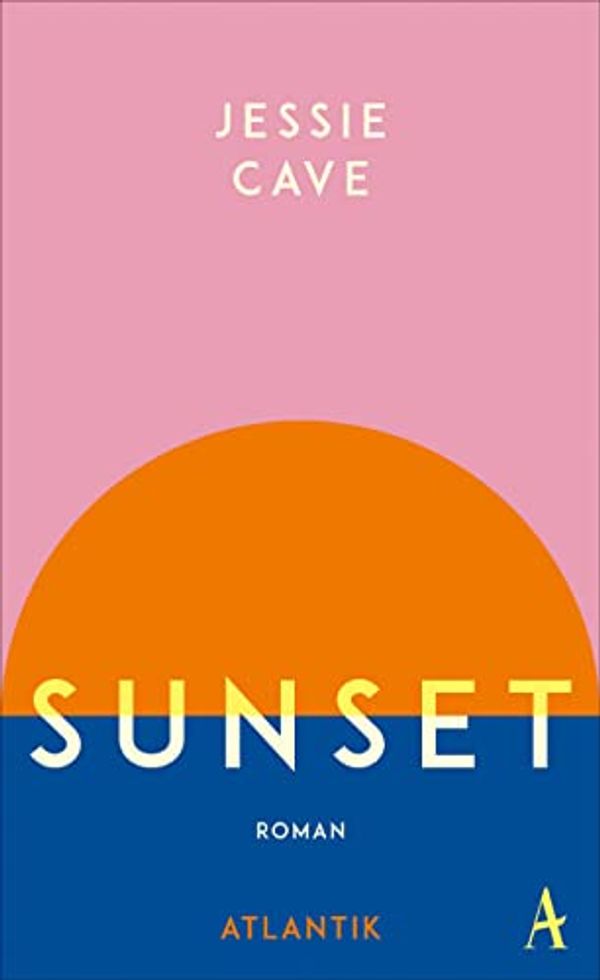Cover Art for 9783455015072, Sunset by Jessie Cave