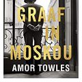 Cover Art for 9789041710000, Graaf in Moskou by Amor Towles