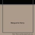 Cover Art for 9780689804038, Justin Morgan Had a Horse by Marguerite Henry