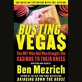 Cover Art for 9780061121104, Busting Vegas by Ben Mezrich