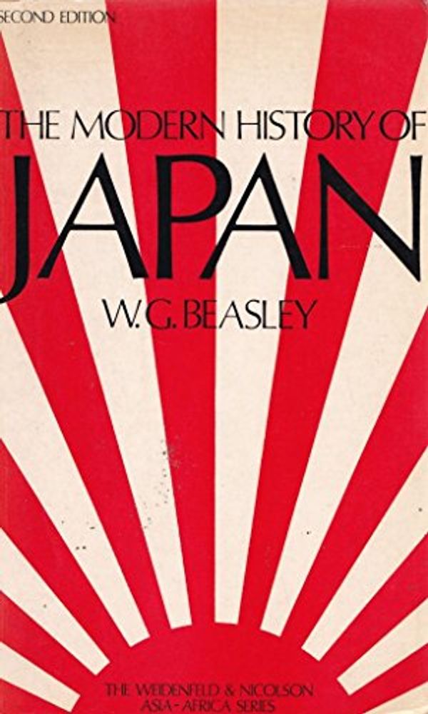 Cover Art for 9780297766049, Modern History of Japan by W. G. Beasley