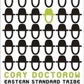 Cover Art for 9781435292673, Eastern Standard Tribe by Cory Doctorow