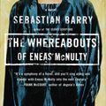 Cover Art for 9780140280180, The Whereabouts of Eneas McNulty by Sebastian Barry