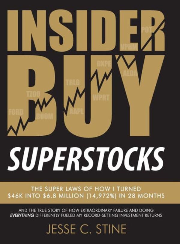 Cover Art for 9780615818450, Insider Buy Superstocks by Jesse C. Stine