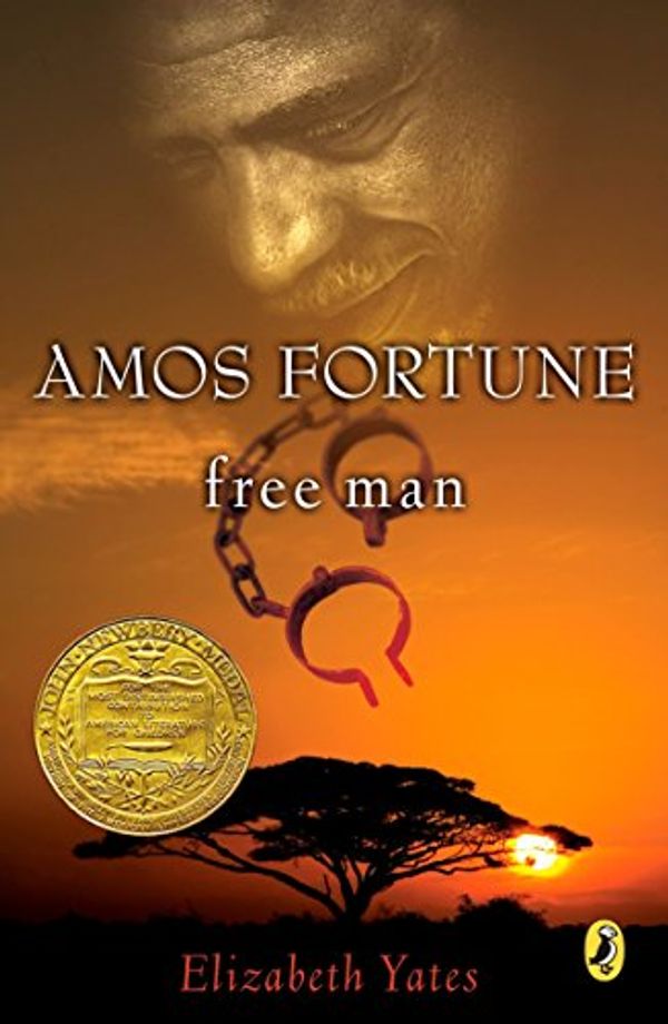 Cover Art for 0000000147026, Amos Fortune, Free Man by Elizabeth Yates