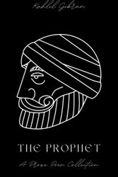 Cover Art for 9798832081809, The Prophet: A Prose Poetry Collection (Annotated) by Kahlil Gibran
