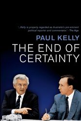 Cover Art for 9781741754988, The End of Certainty by Paul Kelly