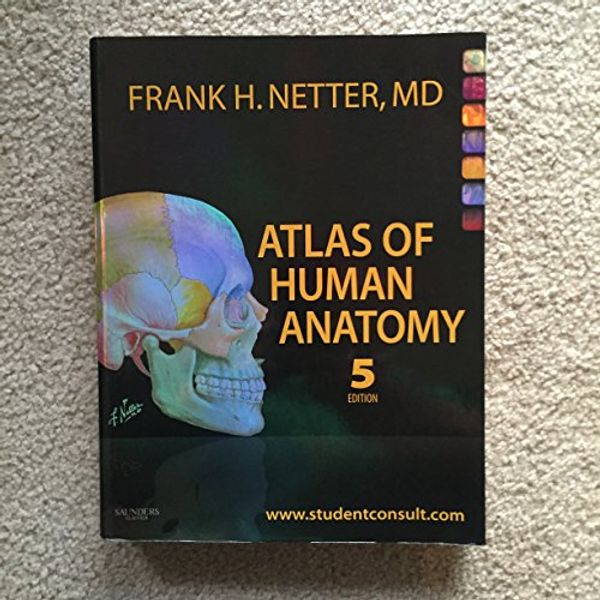 Cover Art for 8601200541809, Atlas of Human Anatomy: with Student Consult Access (Netter Basic Science) by Frank H. Netter