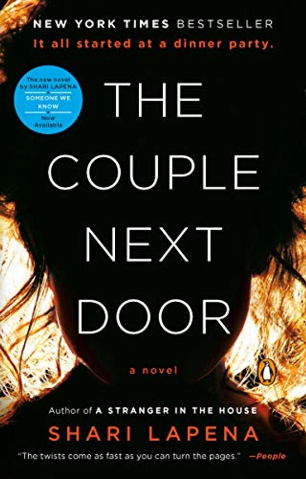 Cover Art for B01BD1SUBU, The Couple Next Door: A Novel by Shari Lapena