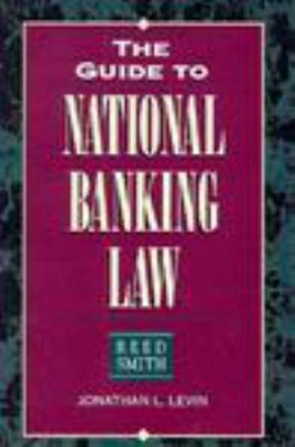 Cover Art for 9780786310579, Guide to National Banking Law by Jonathan L. Levin