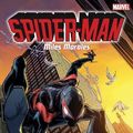 Cover Art for 9781846538087, Spider-Man: Miles Morales Vol. 3: Sitting In A Tree by Brian Bendis