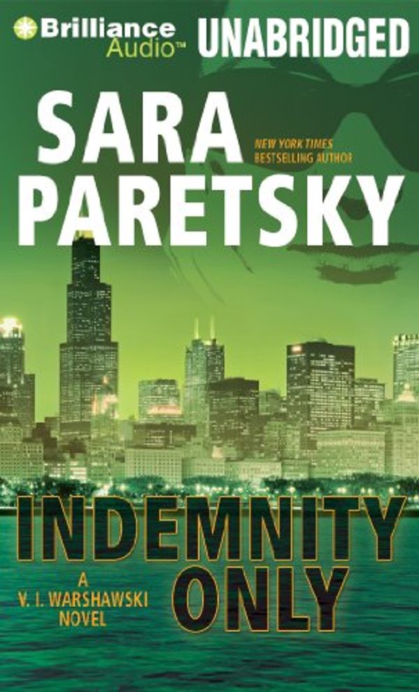 Cover Art for 9781455822638, Indemnity Only by Sara Paretsky