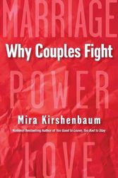 Cover Art for 9780806540443, Marriage. Power. Love: A Step-by-Step Guide to Ending the Frustration, Conflict, and Resentment in Your Relationship by Mira Kirshenbaum