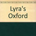 Cover Art for 9780552212151, Lyra's Oxford by Philip Pullman