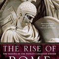 Cover Art for 9780679645160, The Rise of Rome by Anthony Everitt