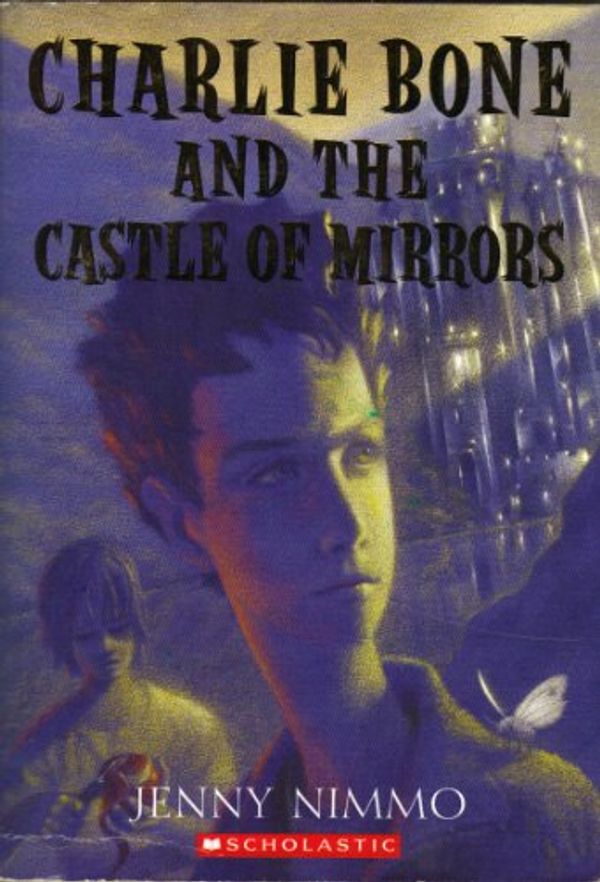 Cover Art for 9780439545297, Charlie Bone and the Castle of Mirrors (Children of the Red King Series 4) Edition: First by Jenny Nimmo