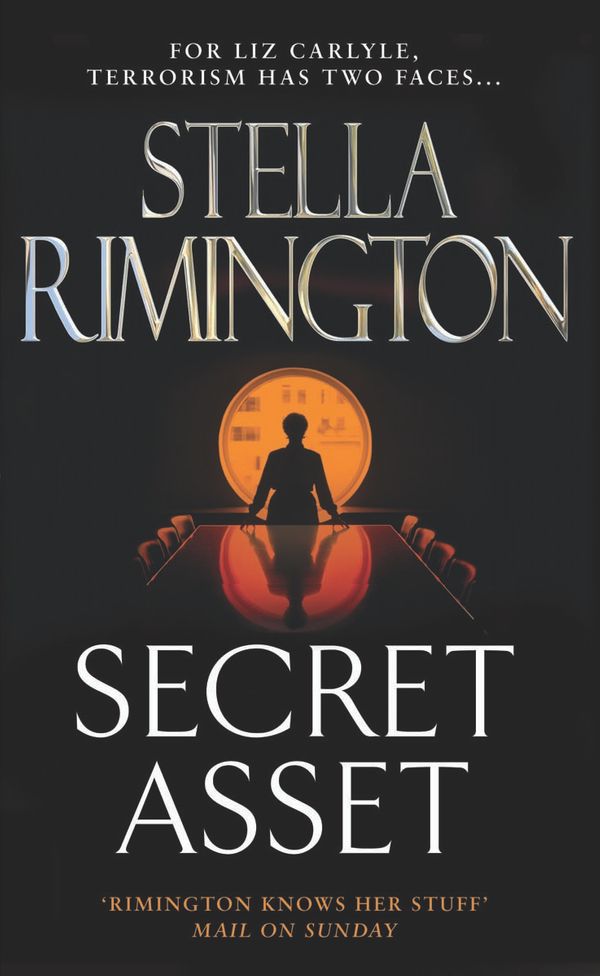 Cover Art for 9780099472599, Secret Asset: (Liz Carlyle 2) by Stella Rimington